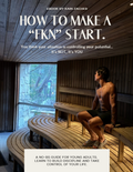 How to make a "FKN" start - E-Book by Kain Zacher